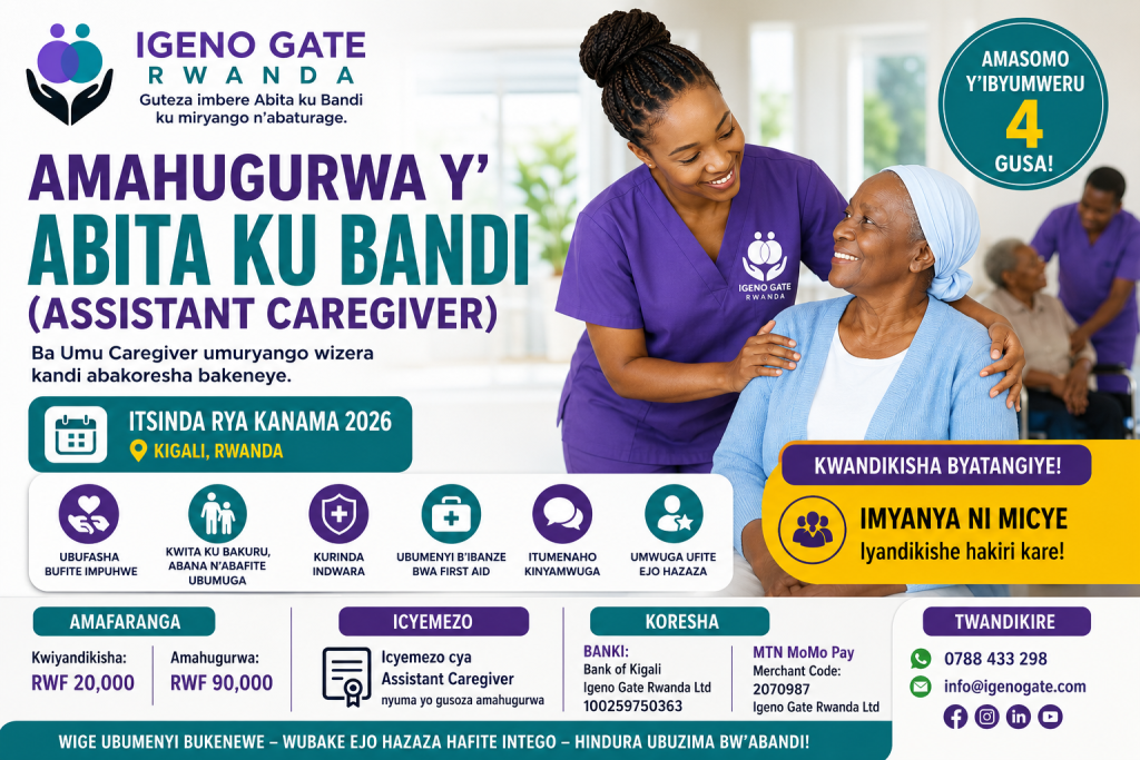 Assistant Caregiver Training registration poster by Igeno Gate Rwanda featuring the August 2026 Kigali cohort, 4-week practical caregiving course, registration and training fees, payment methods, and application information.